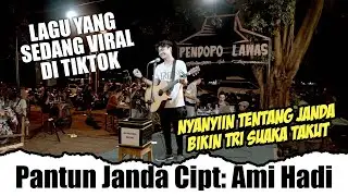 Viral Di Tiktok!! Pantun Janda (Live Ngamen) Tri Suaka