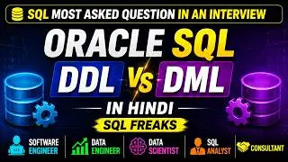 Oracle DDL VS DML |Key Difference Between DDL and DML in HINDI |SQL most asked question in Interview