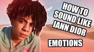 How To Sound Like Iann Dior!