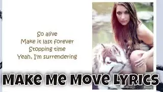 Culture Code - Make Me Move (Lyrics) feat. Karra