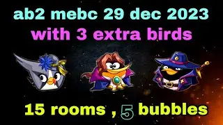 Angry birds 2 mighty eagle bootcamp Mebc 29 dec 2023 with 3 extra birds (silver+bubbles+bomb) 