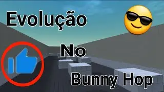 Minha evolução no bunny hop! Block Strike