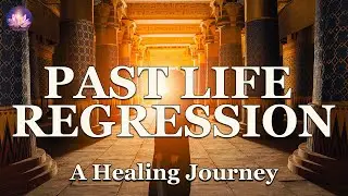 Past Life Regression Guided Meditation For Beginners✨Travel To The Temple Of Healing Light