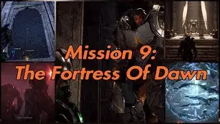 The Fortress Of Dawn - Anthem - Ep 11 - BETRAYED!
