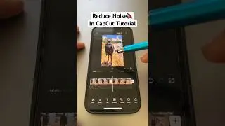 How to Reduce Noise For Your Video in CapCut - Audio Tutorial (July 27, 2023)