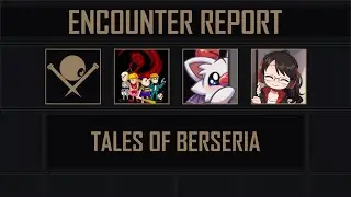 Tales of Berseria | Encounter Report