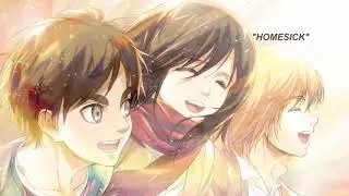 [NIGHTCORE] - Homesick