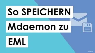 Speichern Sie E-Mail-Nachrichten von MDaemon in Bulk in EML