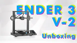 Creality Ender 3 V2 | Unboxing and Installation