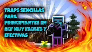 TRAPPS SIMPLES Y EFECTIVAS PARA HCF *PARA PRINCIPIANTES* 2020 (VIPER HCF, HOLY ETC...)