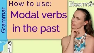How to use Modal Verbs in the past / past modals -  FREE Grammar quiz  English Grammar