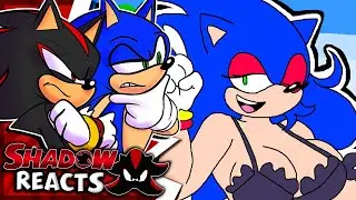 Sonic & Shadow Reacts To Sonic Meets Female Sonic!