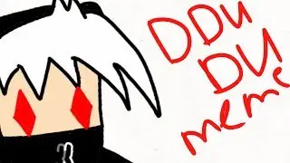 DDU+DU+meme