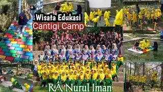 Cantigi Camp Cileunyi, Wisata Edukasi bersama teman teman RA Nurul Iman