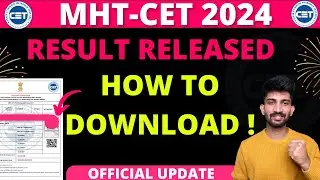 How to Check MHT-CET Results 2024 | MHT-CET Results Released