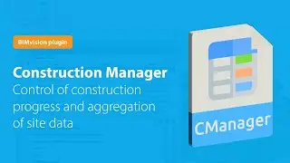 BIMvision Plugin - Construction Manager