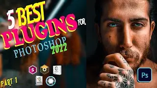 FIVE(5) 🔥TOP PHOTOSHOP PLUGINS TO USE 2022. part 1
