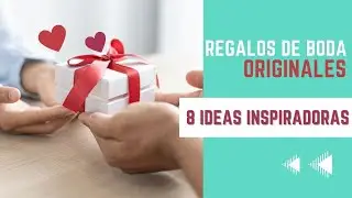 8 Regalos Originales