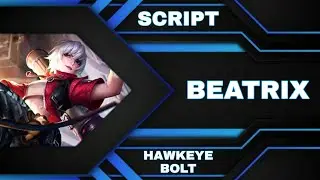 Skin Script Beatrix Elite (HAWKEYE BOLT) Early Access No Password