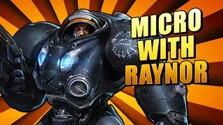 Raynor: The MicroMAN w/ Kyle Fergusson - Heroes of the Storm 2020 Guide