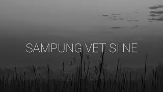 sampung vet si ne ft. Rob