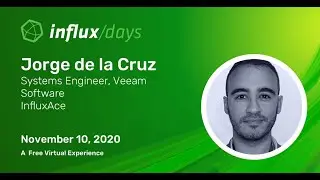 Jorge De la Cruz | How to Consume, Extract and Visualize Data with InfluxDB & Grafana | InfluxDays
