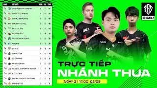 🏆 [PUBG GLOBAL SERIES 1] NHÁNH THUA - NGÀY CUỐI: PERO, GEN, NH, FAZE, TWIS, 17, PLM, LG, STK,...