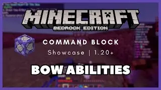 Bow Abilities Showcase Using Command Blocks On *Minecraft Bedrock*