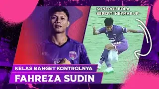 Kontrol Bola dari Fahreza Sudin membuat Penonton Kagum ❗️
