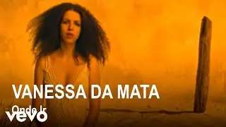 Marcio Eymard Malard, Vanessa Da Mata - Vanessa da Mata – Onde Ir