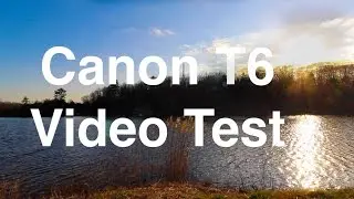 Canon T6 (1300D) Video Test