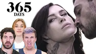 365 DAYS... How CRINGE could it be??