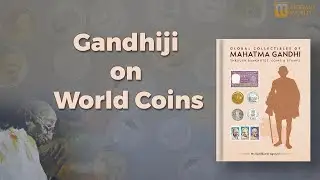 Gandhi on World Coins | My Life is My Message। Mintage World