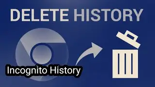 How to delete Incognito history in your chrome browser #chrometipsandtricks #chromehistorydelete