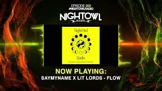 Nocturnal Wonderland 2022 MEGAMIX - Night Owl Radio 369