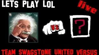 LoL [346] - Team Swagstone United Versus #08 *HD*