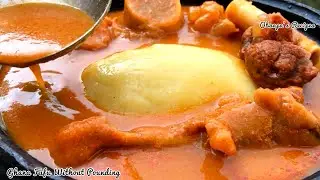 How To Make Cassava & Plantain fufu .NO Pounding, No Microwave, No More Fufu Powder.Taste So Fresh!