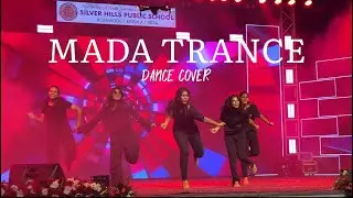Mada Trance | Full video | Dance cover | Annual day 2023-24 | Silver Hills Public School | Kozhikode