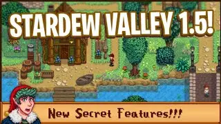 Stardew Valley 1.5 Update News + New Secret Feature! (Free Content Update)