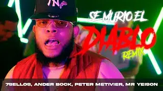 7 Sellos❌Ander BOCK❌Peter Metivier❌Mr yeison ❌RL - Se murio el diablo (remix) DEMBOW CRISTIANO 2023