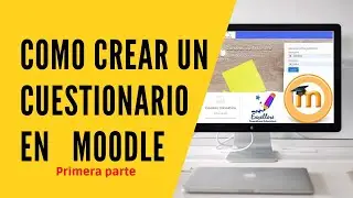 🔴 Tutorial: Cómo crear un cuestionario en Moodle 2023