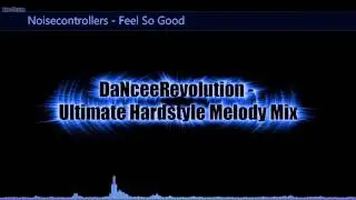 Ultimate Hardstyle Melody Mix #51