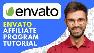 Envato Affiliate Program Tutorial (2024) How to Make Money With Envato Affiliate Program