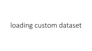 loading custom dataset in PyTorch