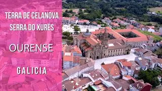 GALICIA, Ruta por Terra de Celanova - Serra do Xurés. Viaje y turismo por Ourense / Orense