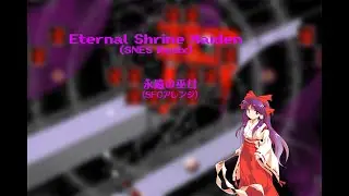 Touhou HRtP - Eternal Shrine Maiden (SNES Remix)
