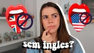 COMO FAZER INTERCÂMBIO SEM SABER INGLÊS?