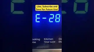 What Does E28 Mean on Samsung Stove?? 