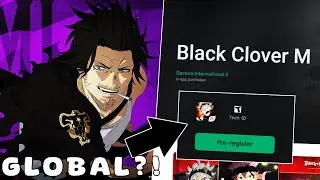 STOP WHAT YOU DOING NOW!! GLOBAL BLACK CLOVER MOBILE PRE REGISTRATION IS HERE!!