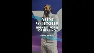MINDVALLEY TALKS // The Power of Yoni Worship